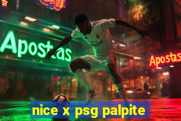 nice x psg palpite